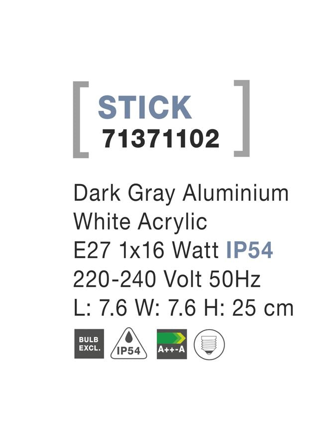 Corp iluminat exterior gri inchis din aluminiu si acril alb STICK